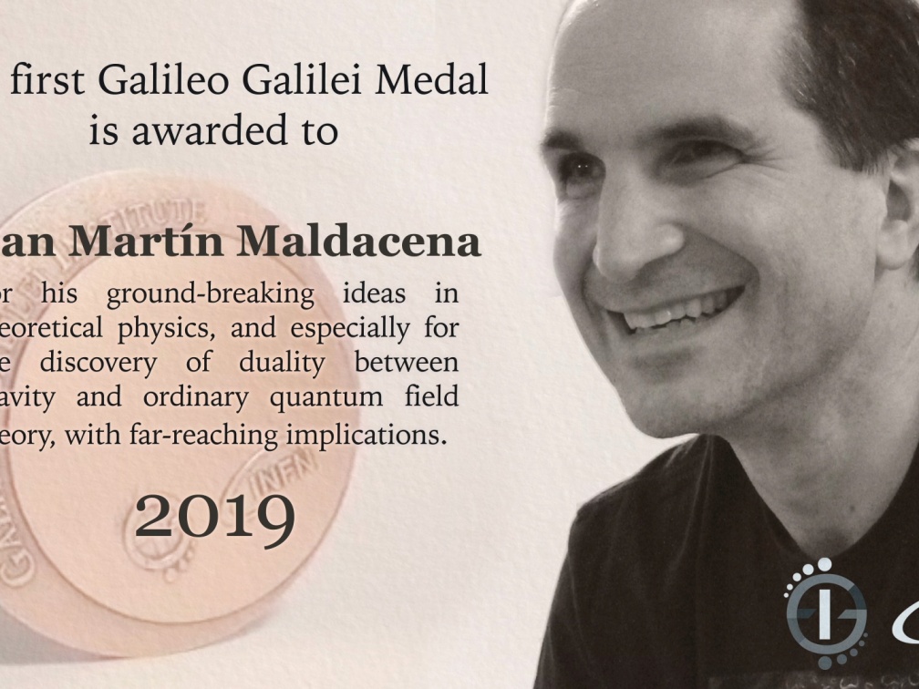 Medaglia Galileo Galilei 2019 -Juan Martin Maldacena